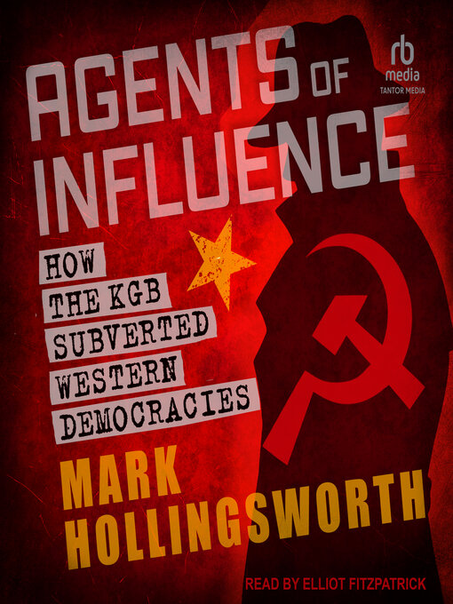Title details for Agents of Influence by Mark Hollingsworth - Available